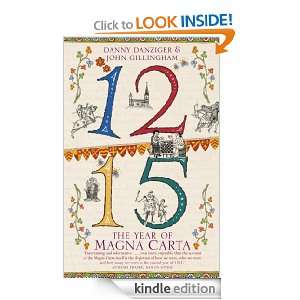 1215 The Year of Magna Carta Danny Danziger, John Gillingham  