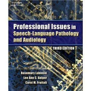  Professional Issues in Speech Language Pathology 