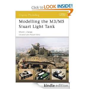 Modelling the M3/M5 Stuart Light Tank (Osprey Modelling): Steven J 