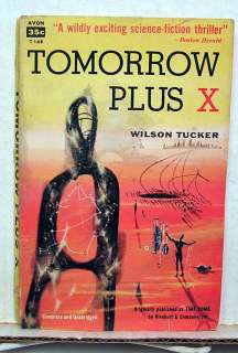 1954 Tomorrow Plus AVON Sci Fi Paperback Book Wilson Tucker  Good 