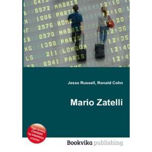  Mario Zatelli Ronald Cohn Jesse Russell Books