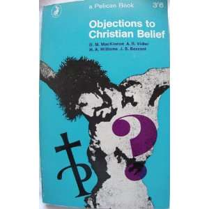    Objections to Christian Belief D.M. et al MacKinnon Books