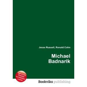  Michael Badnarik Ronald Cohn Jesse Russell Books