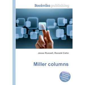  Miller columns Ronald Cohn Jesse Russell Books