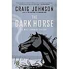 NEW The Dark Horse   Johnson, Craig 9780143117315