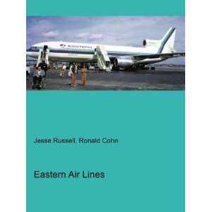  Eastern Air Lines Ronald Cohn Jesse Russell Books