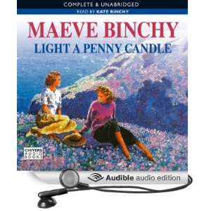  Light a Penny Candle (Audible Audio Edition) Maeve Binchy 