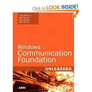  Windows Communication Foundation Unleashed (WCF 