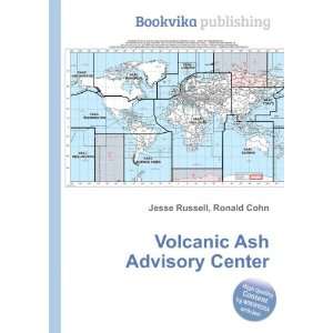 Volcanic Ash Advisory Center: Ronald Cohn Jesse Russell 