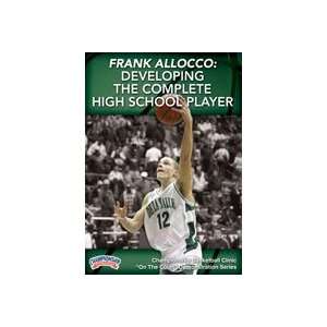  Frank Allocco: Developing the Complete High School Player 