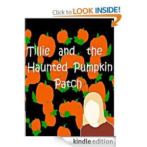   the Haunted Pumpkin Patch Jennifer DuBose  Kindle Store