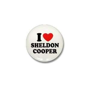  I Love Sheldon Cooper Tv show Mini Button by CafePress 