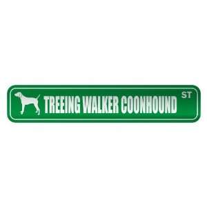   TREEING WALKER COONHOUND ST  STREET SIGN DOG