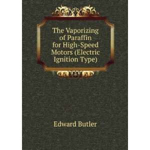   Motors (Electric Ignition Type). Edward Butler  Books