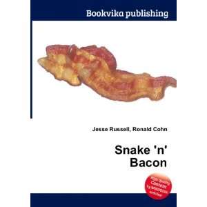  Snake n Bacon Ronald Cohn Jesse Russell Books