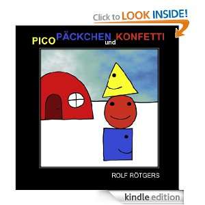 Pico, Päckchen und Konfetti (German Edition) Rolf Rötgers  