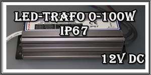 LED Trafo wasserdicht IP 67 12V DC Beleuchtung Lampe Leiste Strip 