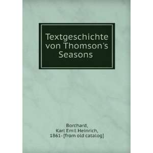  Textgeschichte von Thomsons Seasons Karl Emil Heinrich 