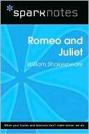 Romeo and Juliet (SparkNotes Literature Guide Series)