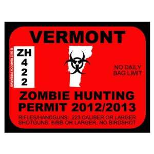  Vermont Zombie Hunting Permit 2012 (Bumper Sticker 