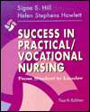 Success in Practical / Vocational Nursing From Student to Leader 