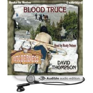 Blood Truce: Wilderness Series, Book 16 [Unabridged] [Audible Audio 