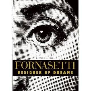 Fornasetti Designer of Dreams (Piero Fornasetti) by Patrick Mauriès 