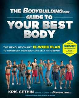 Body By Design The Complete 12 Week Plan to Transform Your Body 