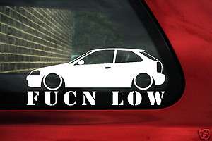 Civic fukn low sticker.For Honda Civic Ek VTr/SiR vtec  
