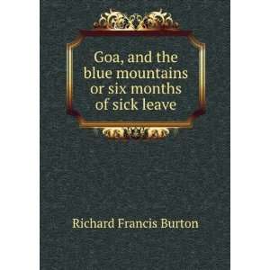   Mountains Or Six Months of Sick Leave Richard Francis Burton Books