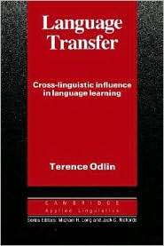 Language Transfer Cross Linguistic Influence in Language Learning 