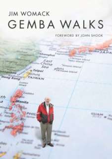   Gemba Walks by Jim Womack, Lean Enterprise Institute 