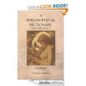 Philosophical Dictionary Volumes IX & X Voltaire Voltaire  