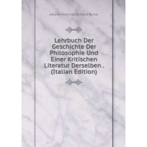   Derselben . (Italian Edition) Johann Gottlieb Gerhard Buhle Books