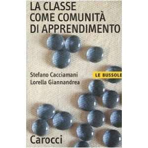   (9788843031054) Lorella Giannandrea Stefano Cacciamani Books