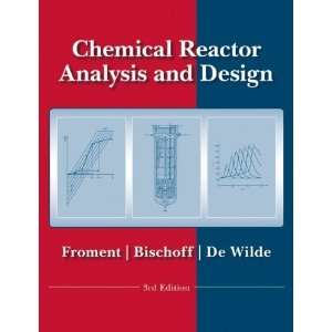   Reactor Analysis and Design [Hardcover] Gilbert F. Froment Books