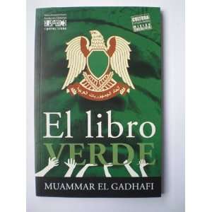  El Libro Verde: Muammar El Gadhafi: Books