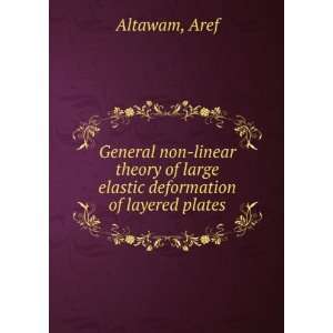   of large elastic deformation of layered plates Aref Altawam Books