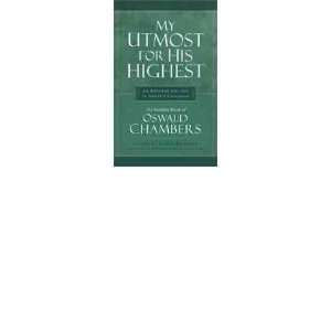    My Utmost for His Highest  Vest Pocket Ed. Oswald Chambers Books
