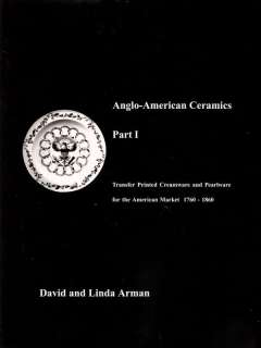 Anglo American Ceramics, Creamware, Pearlware   Arman  