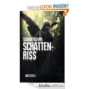 Schattenriss (German Edition) Sabine Klewe  Kindle Store