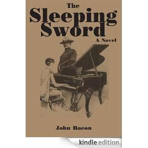 The Sleeping Sword John Bacon  Kindle Store