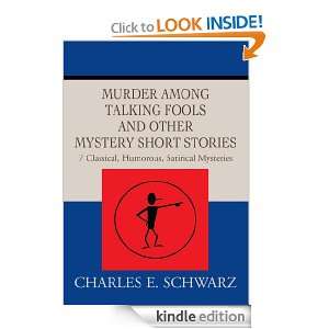   MYSTERY SHORT STORIES 7 Classical, Humorous, Satirical Mysteries