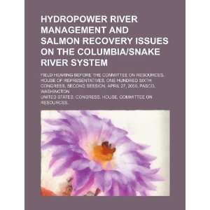  and salmon recovery issues on the Columbia/Snake River system 