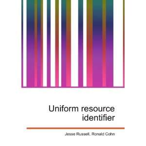 Uniform resource identifier Ronald Cohn Jesse Russell  