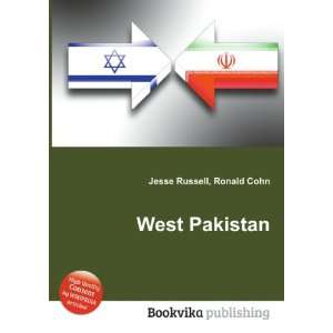  West Pakistan: Ronald Cohn Jesse Russell: Books
