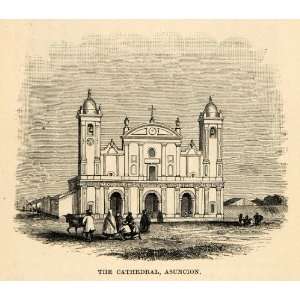  1888 Wood Engraving Cathedral Asuncion Paraguay 