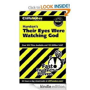 CliffsNotes on Hurstons Their Eyes Were Watching God Megan E. Ash 
