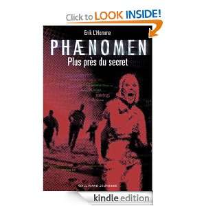 Phænomen II  Plus près du secret (HORS SER LITTER) (French Edition 