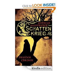 Schattenkrieg Druidenchronik.Band 1 (German Edition) [Kindle Edition 